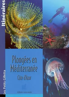 Couverture du produit · Plongées en Méditerranée : Côte d'Azur