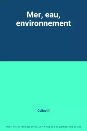 Couverture du produit · Mer, eau, environnement