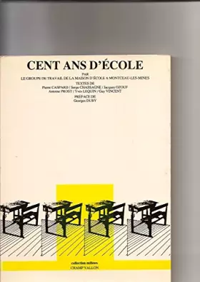 Couverture du produit · Cent ans d'école