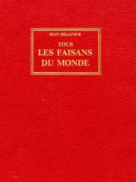 Couverture du produit · Tous les faisans du monde