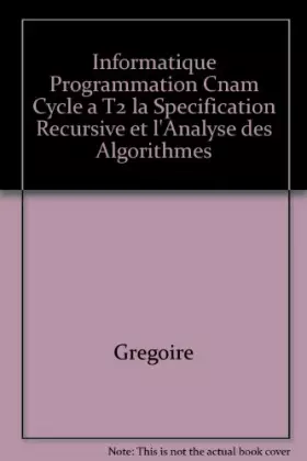 Couverture du produit · La Spécification et l'analyse récursive des algorithmes