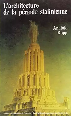 Couverture du produit · l'architecture de la periode stalinienne