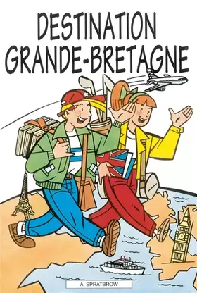 Couverture du produit · Destination Grande Bretagne
