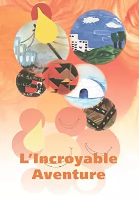 Couverture du produit · Graines de parole(s) - L'incroyable aventure - Conte