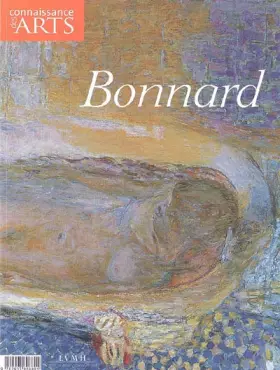 Couverture du produit · Bonnard (Connaissance des arts)