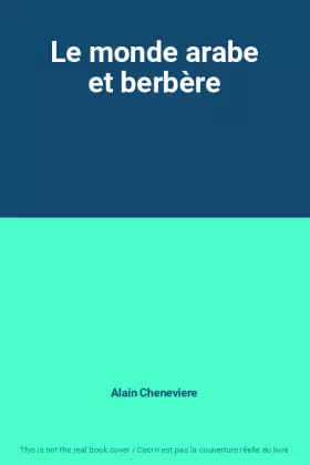 Couverture du produit · Le monde arabe et berbère