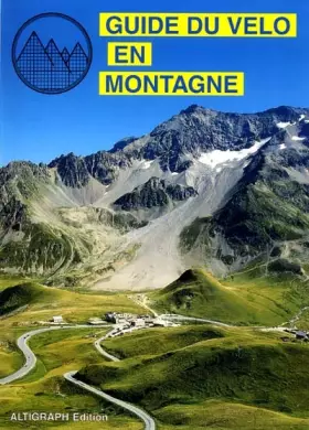 Couverture du produit · Guide du vélo en montagne