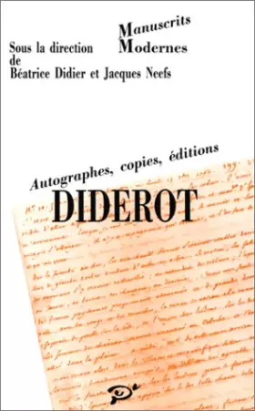 Couverture du produit · Diderot autographes, copies, éditions