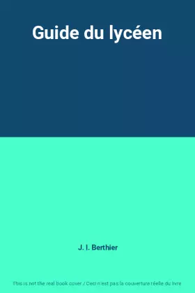 Couverture du produit · Guide du lycéen