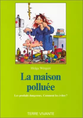 Couverture du produit · La maison polluée