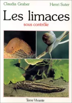 Couverture du produit · Les limaces sous controle