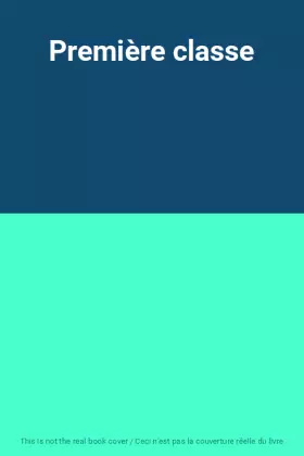 Couverture du produit · Première classe