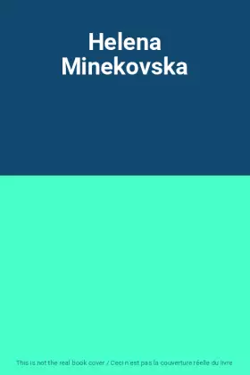 Couverture du produit · Helena Minekovska