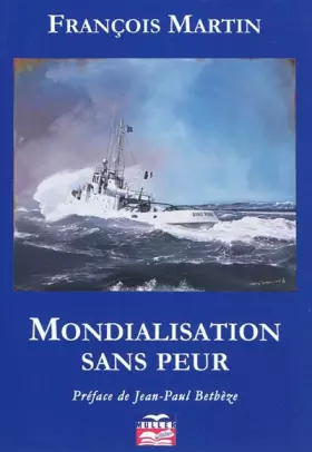 Couverture du produit · Mondialisation Sans Peur