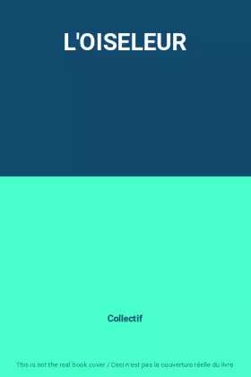 Couverture du produit · L'OISELEUR