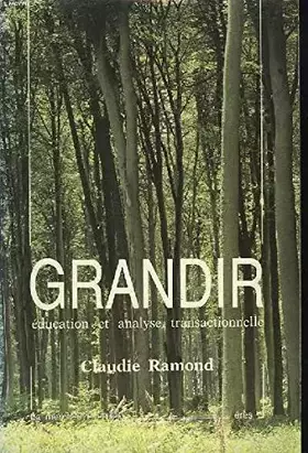 Couverture du produit · Grandir : Éducation et analyse transactionnelle