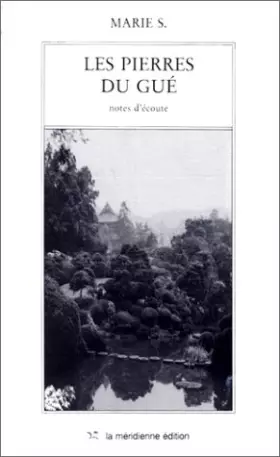 Couverture du produit · Les Pierres du Gué. Notes d'écoute