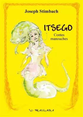 Couverture du produit · Itsego: Contes manouches