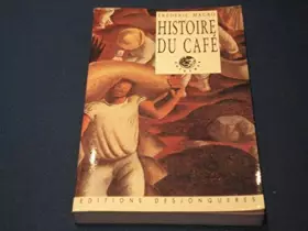 Couverture du produit · Histoire du café