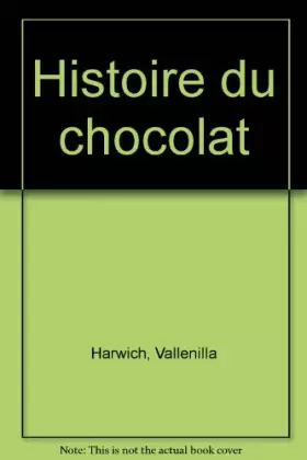 Couverture du produit · Histoire du chocolat