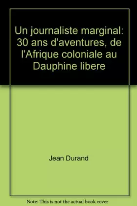 Couverture du produit · Un journaliste marginal