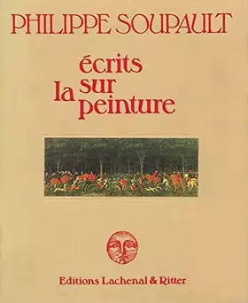 Couverture du produit · Ecrits sur la peinture