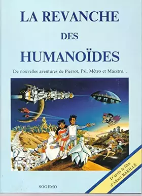 Couverture du produit · la revanche des humanoides
