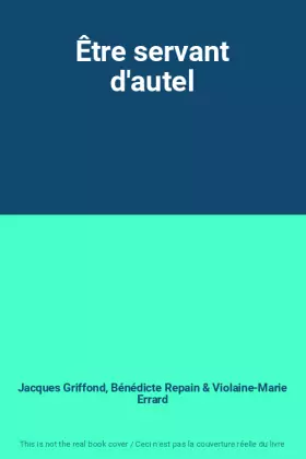 Couverture du produit · Être servant d'autel