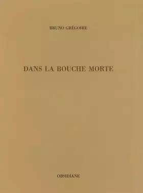 Couverture du produit · Dans la bouche morte