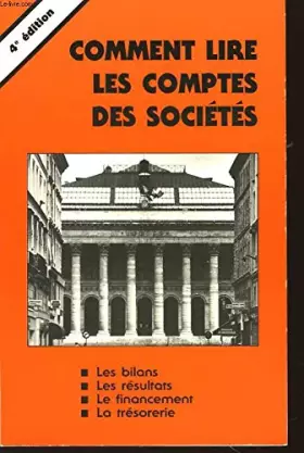 Couverture du produit · Comment lire les comptes des sociétés.