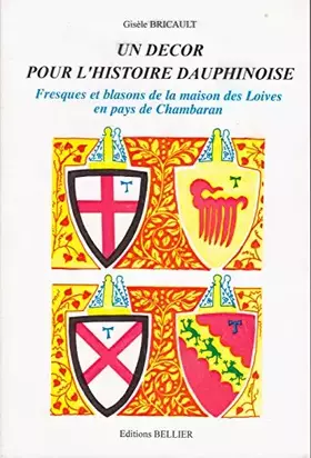 Couverture du produit · Decor pour l'histoire dauphinoise