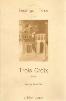 Couverture du produit · Trois Croix