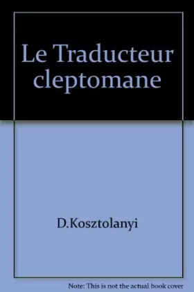 Couverture du produit · Le Traducteur cleptomane