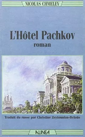 Couverture du produit · L'hôtel Pachkov