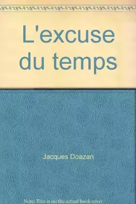 Couverture du produit · L'excuse du temps