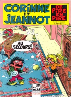 Couverture du produit · Les mercredis de Corinne et Jeannot : De pire en pire