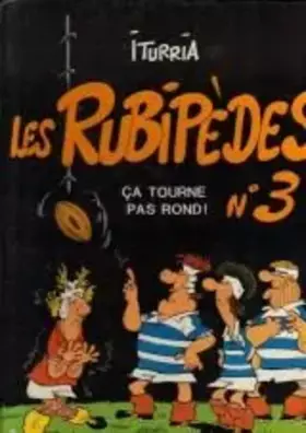Couverture du produit · Ça tourne pas rond ! (Les Rubipèdes)