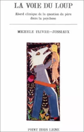 Couverture du produit · La voie du loup