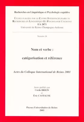 Couverture du produit · Nom et verbe : catégorisation et référence : Actes du colloque international de Reims 2001