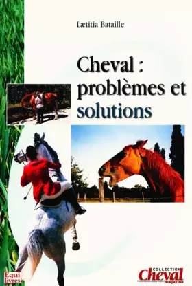 Couverture du produit · Cheval : problèmes et solutions
