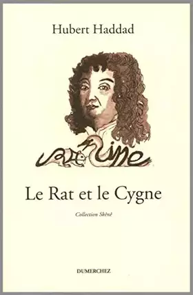 Couverture du produit · Le Rat et le Cygne