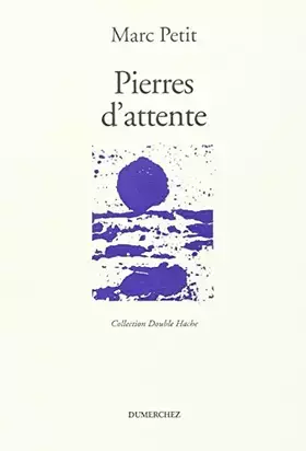 Couverture du produit · Pierres d'Attente