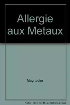 Couverture du produit · ALLERGIE AUX METAUX (0000)
