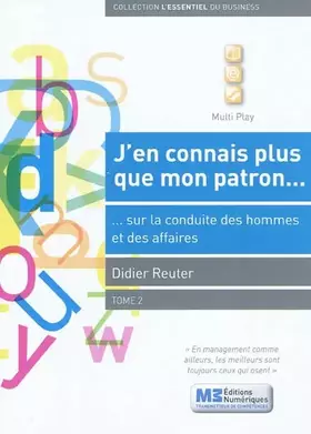 Couverture du produit · J'en connais plus que mon patron...