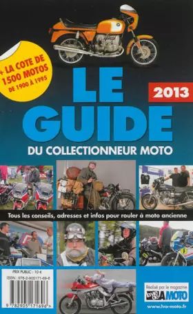 Couverture du produit · Le guide 2013 du collectionneur moto