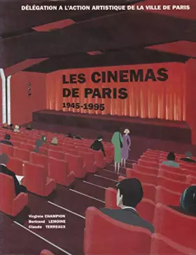 Couverture du produit · Les cinemas de paris, 1945-1995