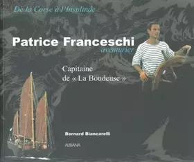 Couverture du produit · Patrice Franceschi, aventurier