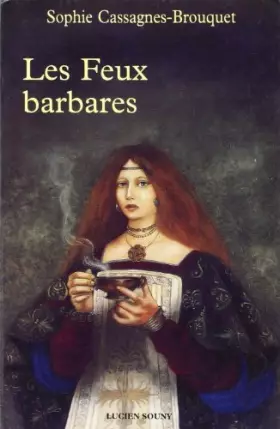 Couverture du produit · Les feux barbares