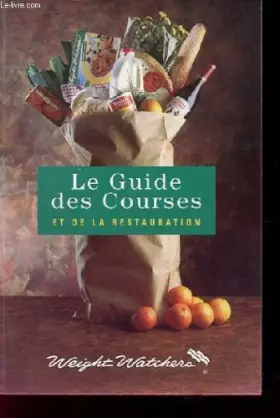Couverture du produit · Le guide des courses et de la restauration.