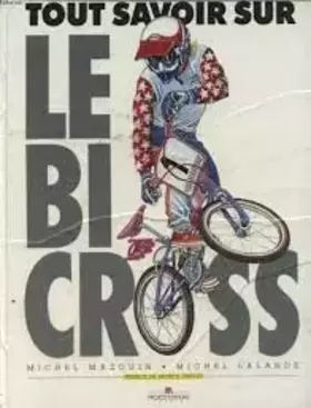 Couverture du produit · Le bi-cross